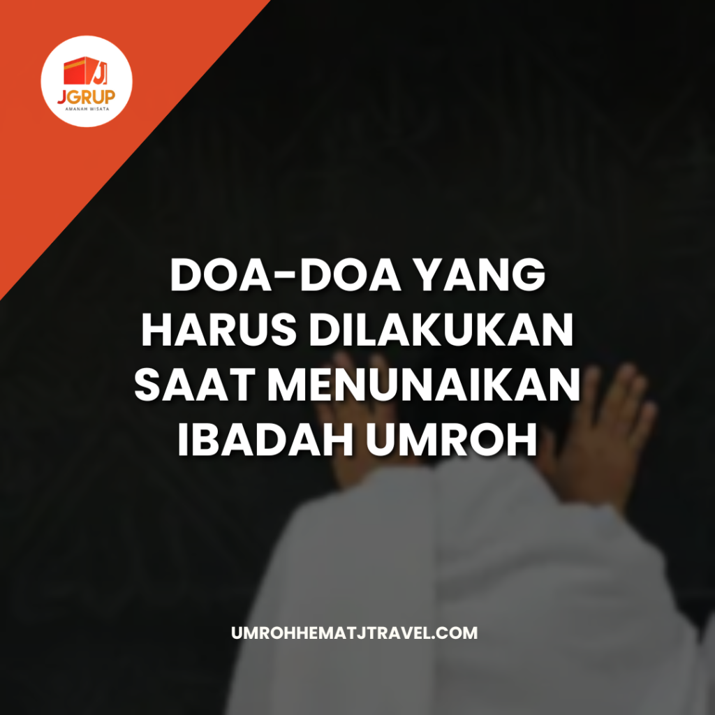 doa doa saat umroh